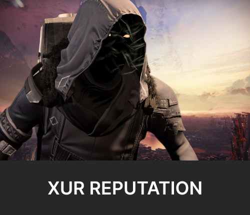 Xur Reputation